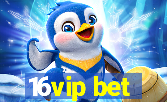 16vip bet